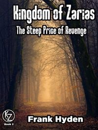 Produktbild: Kingdom of Zarias: The Steep Price of Revenge