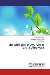 Produktbild: The Miracles of Ayurveda: Tulsi & Aloe vera