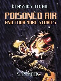 Produktbild: Poisoned Air And Four More Stories