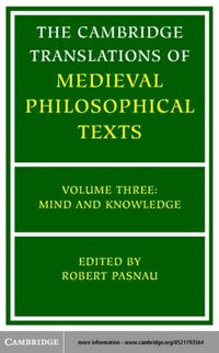 Produktbild: Cambridge Translations of Medieval Philosophical Texts: Volume 3, Mind and Knowledge