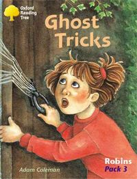 Produktbild: Coleman, A: Oxford Reading Tree: Robins Pack 3: Ghost Tricks