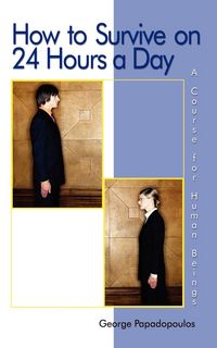 Produktbild: How to Survive on 24 Hours a Day