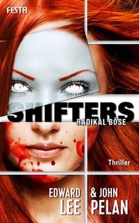 Produktbild: SHIFTERS - Radikal b&ouml;se