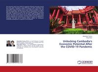 Produktbild: Unlocking Cambodia's Economic Potential After the COVID-19 Pandemic