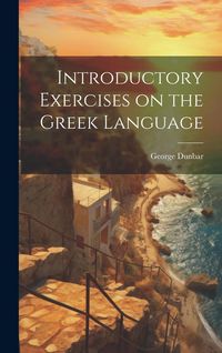 Produktbild: Introductory Exercises on the Greek Language
