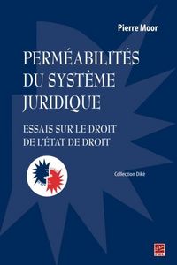 Produktbild: Permeabilites du systeme juridique : essais sur le droit de l'etat de droit