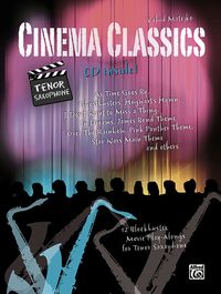 Bild vom Artikel Cinema Classics / Cinema Classics for Tenor Sax vom Autor Vahid Matejko