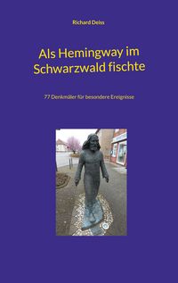 Produktbild: Als Hemingway im Schwarzwald fischte