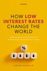 Produktbild: How Low Interest Rates Change the World