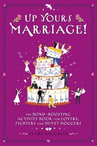 Produktbild: Up Yours - Marriage!