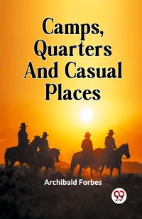 Produktbild: Camps, Quarters And Casual Places