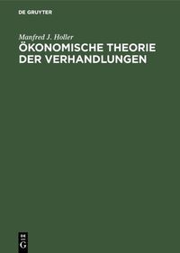 Produktbild: &Ouml;konomische Theorie der Verhandlungen