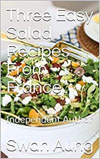 Produktbild: Three Easy Salad Recipes From France