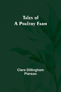 Produktbild: Tales of a Poultry Farm