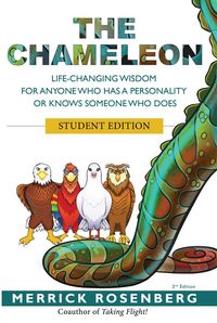 Produktbild: The Chameleon Student Edition: Life-Changing Wisdom for Anyone Who has a Personality or Knows Someone Who Does