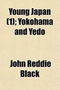 Produktbild: Young Japan (1); Yokohama and Yedo
