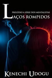 Produktbild: La&ccedil;os Rompidos
