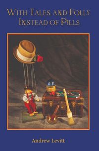 Produktbild: With Tales and Folly Instead of Pills