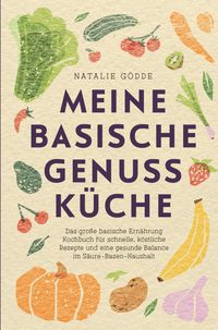 Produktbild: Meine basische Genussk&uuml;che