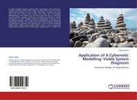 Produktbild: Application of A Cybernetic Modelling: Viable System Diagnosis