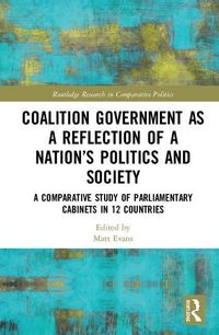 Produktbild: Coalition Government as a Reflection of a Nation's Politics