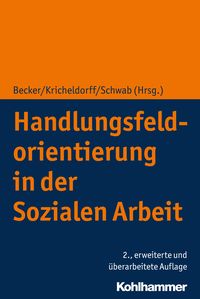 Produktbild: Handlungsfeldorientierung in der Sozialen Arbeit
