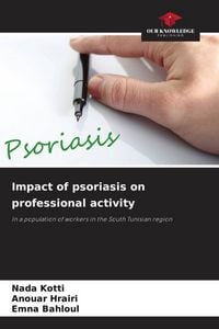 Produktbild: Impact of psoriasis on professional activity