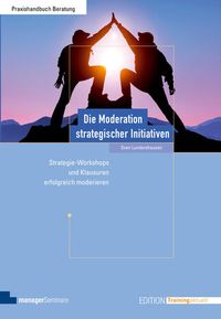 Bild vom Artikel Die Moderation strategischer Initiativen vom Autor Sven Lundershausen