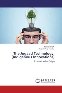 Produktbild: Singh, S: Jugaad Technology (Indigenous Innovations)