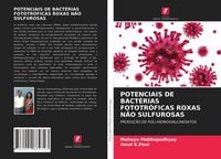 Produktbild: Potenciais De Bact&eacute;rias Fototr&oacute;ficas Roxas N&atilde;o Sulfurosas