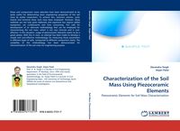 Produktbild: Characterization of the Soil Mass Using Piezoceramic Elements