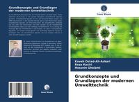 Produktbild: Grundkonzepte und Grundlagen der modernen Umwelttechnik