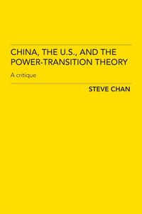 Produktbild: China, the US and the Power-Transition Theory