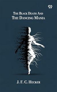 Produktbild: Black Death And The Dancing Mania