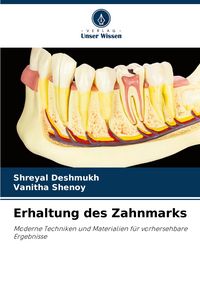 Produktbild: Erhaltung des Zahnmarks