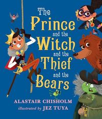 Produktbild: The Prince and the Witch and the Thief and the Bears
