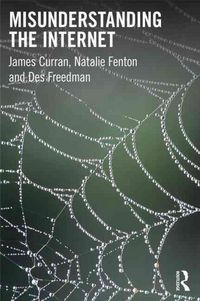 Produktbild: Curran, J: Misunderstanding the Internet
