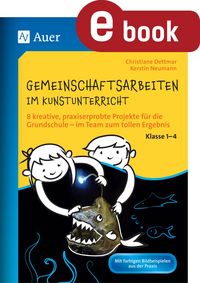 Produktbild: Gemeinschaftsarbeiten im Kunstunterricht Kl. 1-4