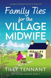 Produktbild: Family Ties for the Village Midwife