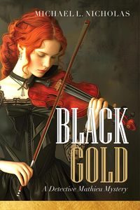 Produktbild: Black Gold (A Detective Mathieu mystery, #4)