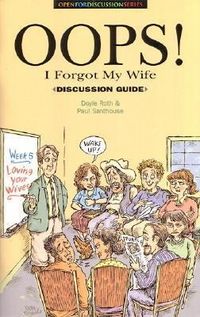 Produktbild: Oops! I Forgot My Wife Discussion Guide