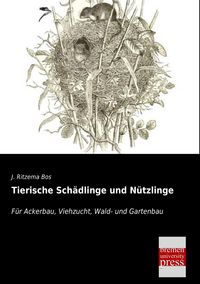 Produktbild: Tierische Sch&auml;dlinge und N&uuml;tzlinge