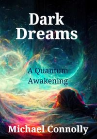 Produktbild: Dark Dreams - A Quantum Awakening