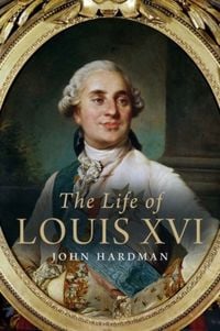 Produktbild: Hardman, J: The Life of Louis XVI