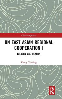 Produktbild: On East Asian Regional Cooperation I