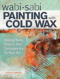 Produktbild: Wabi Sabi Painting with Cold Wax