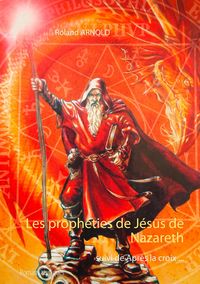 Produktbild: Les proph&eacute;ties de J&eacute;sus de Nazareth