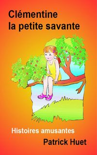 Produktbild: Cl&eacute;mentine la petite savante