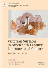 Produktbild: Victorian Surfaces in Nineteenth-Century Literature and Culture