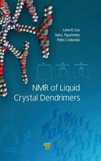 Produktbild: NMR of Liquid Crystal Dendrimers